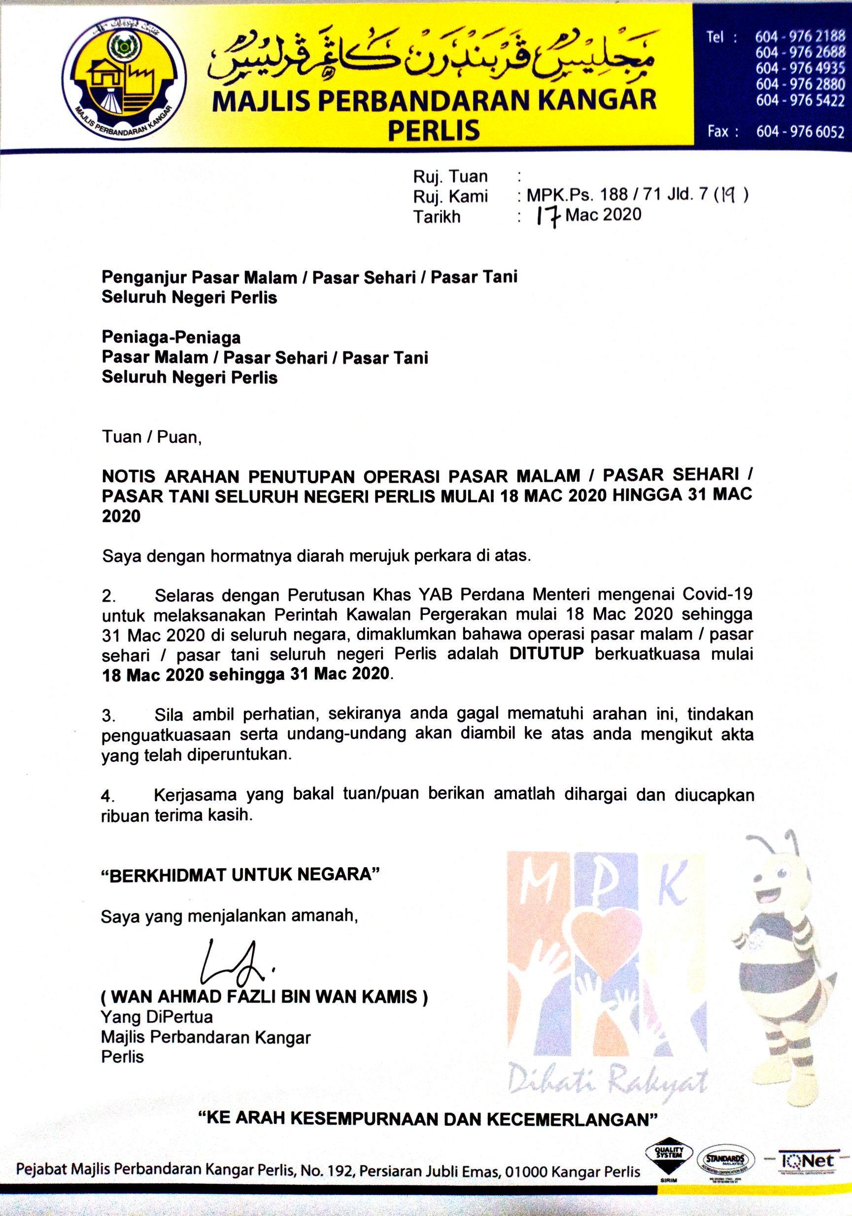 NOTIS ARAHAN PENUTUPAN OPERASI PASAR MALAM/PASAR SEHARI/PASAR TANI SELURUH NEGERI PERLIS