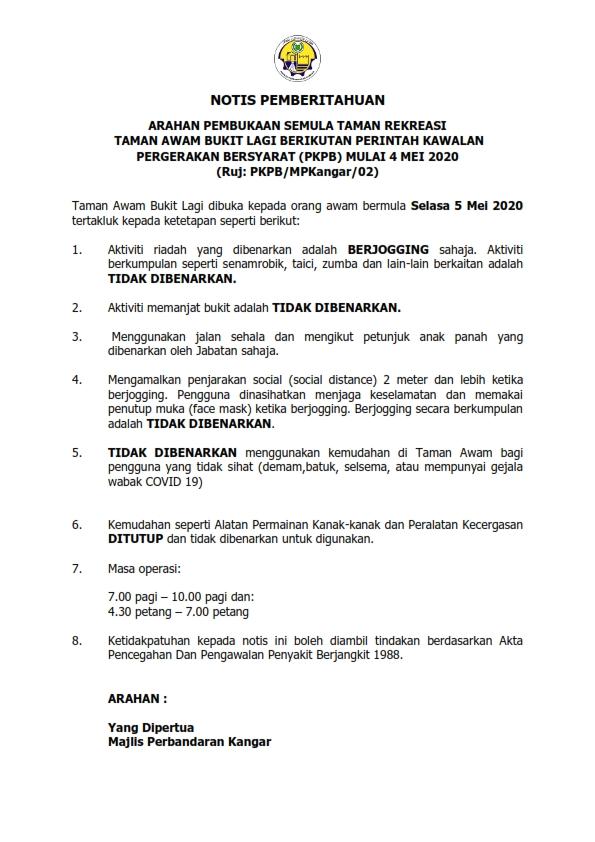 NOTIS PEMBERITAHUAN ARAHAN PEMBUKAAN SEMULA TAMAN REKREASI TAMAN AWAM BUKIT LAGI BERIKUTAN PERINTAH KAWALAN PERGERAKAN BERSYARAT (PKPB) MULAI 4 MEI 2020