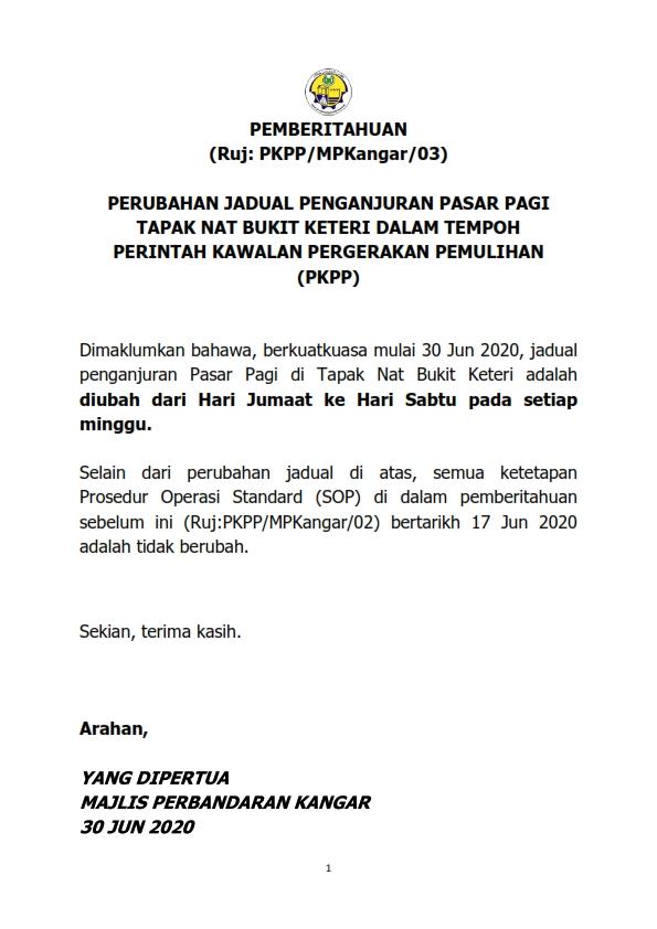 PERUBAHAN JADUAL PENGANJURAN PASAR PAGI TAPAK NAT BUKIT KETERI DALAM TEMPOH PERINTAH KAWALAN PERGERAKAN PEMULIHAN (PKPP)