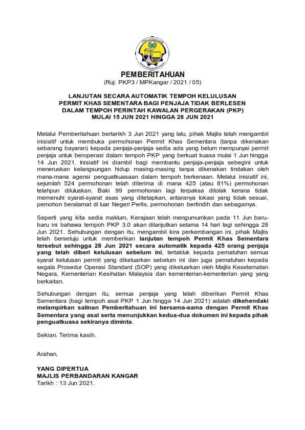 LANJUTAN SECARA AUTOMATIK TEMPOH KELULUSAN PERMIT KHAS SEMENTARA BAGI PENJAJA TIDAK BERLESEN DALAM TEMPOH PERINTAH KAWALAN PERGERAKAN (PKP) MULAI 15 JUN 2021 HINGGA 28 JUN 2021